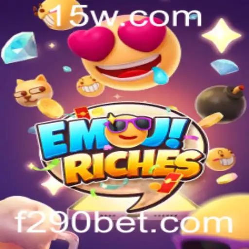 Explorando o Fascinante Mundo do Jogo EmojiRiches no 290bet